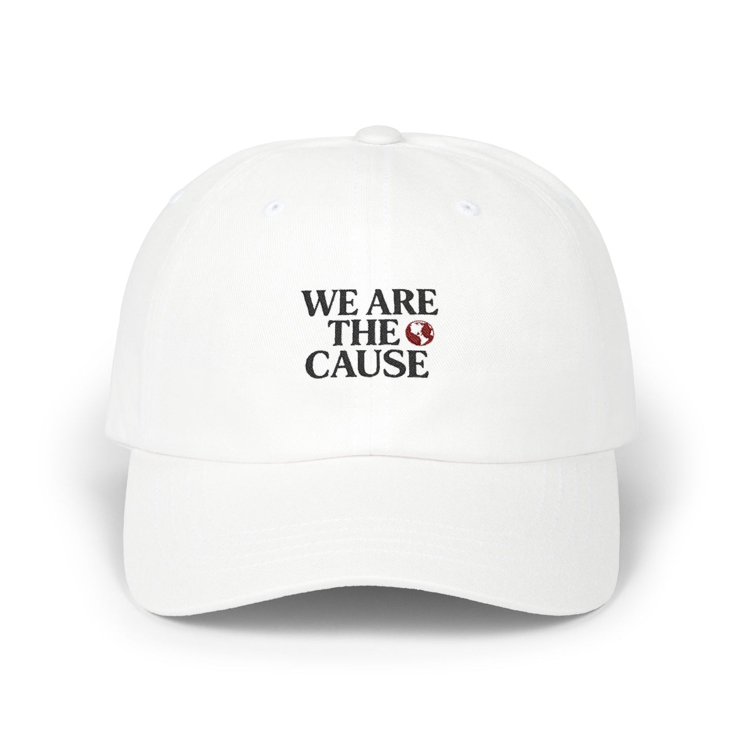 Classic Dad Cap - We Are The Cause, Adjustable Cap, Everyday Wear, Father's Day Gift, Casual Fashion