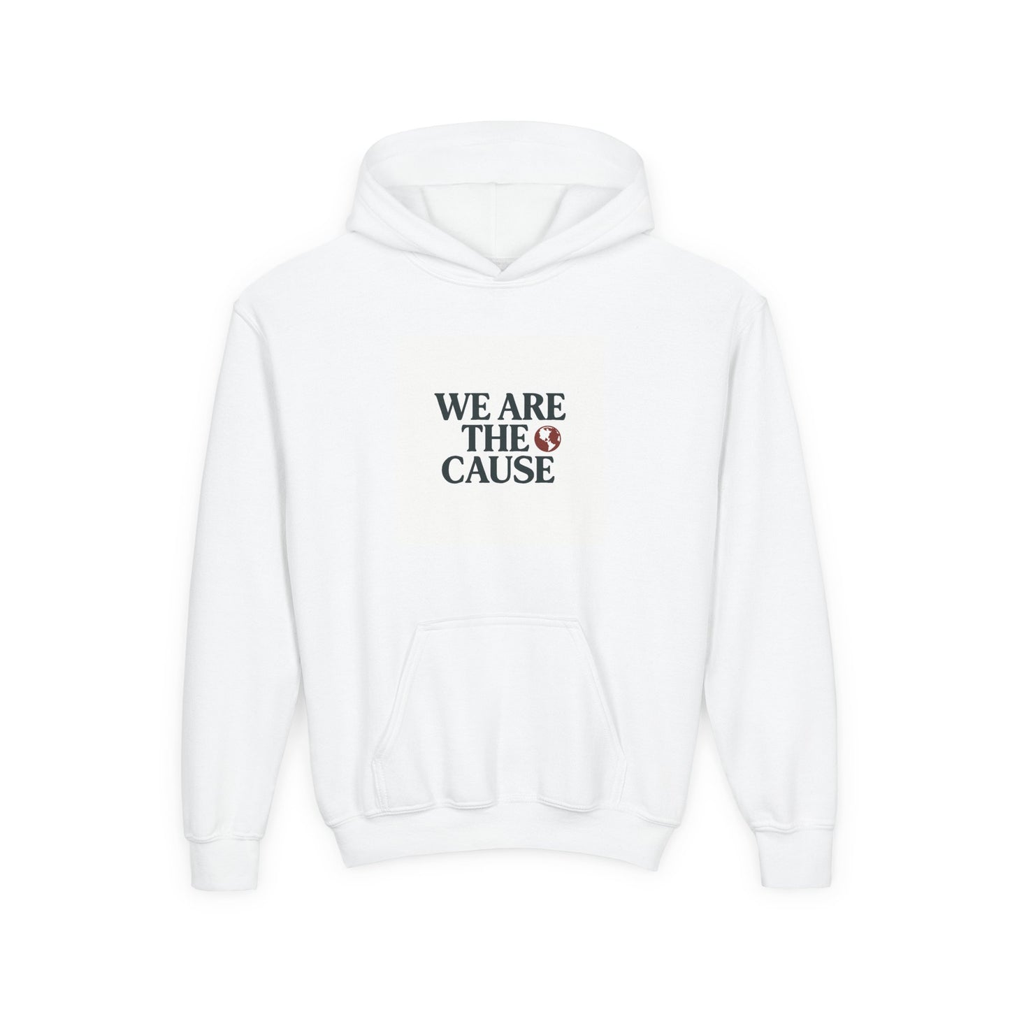 Youth Hooded Sweatshirt - "WE ARE THE CAUSE" - Cozy Gift for Teens, Casual Wear, Inspirational Hoodie, Unisex Streetwear