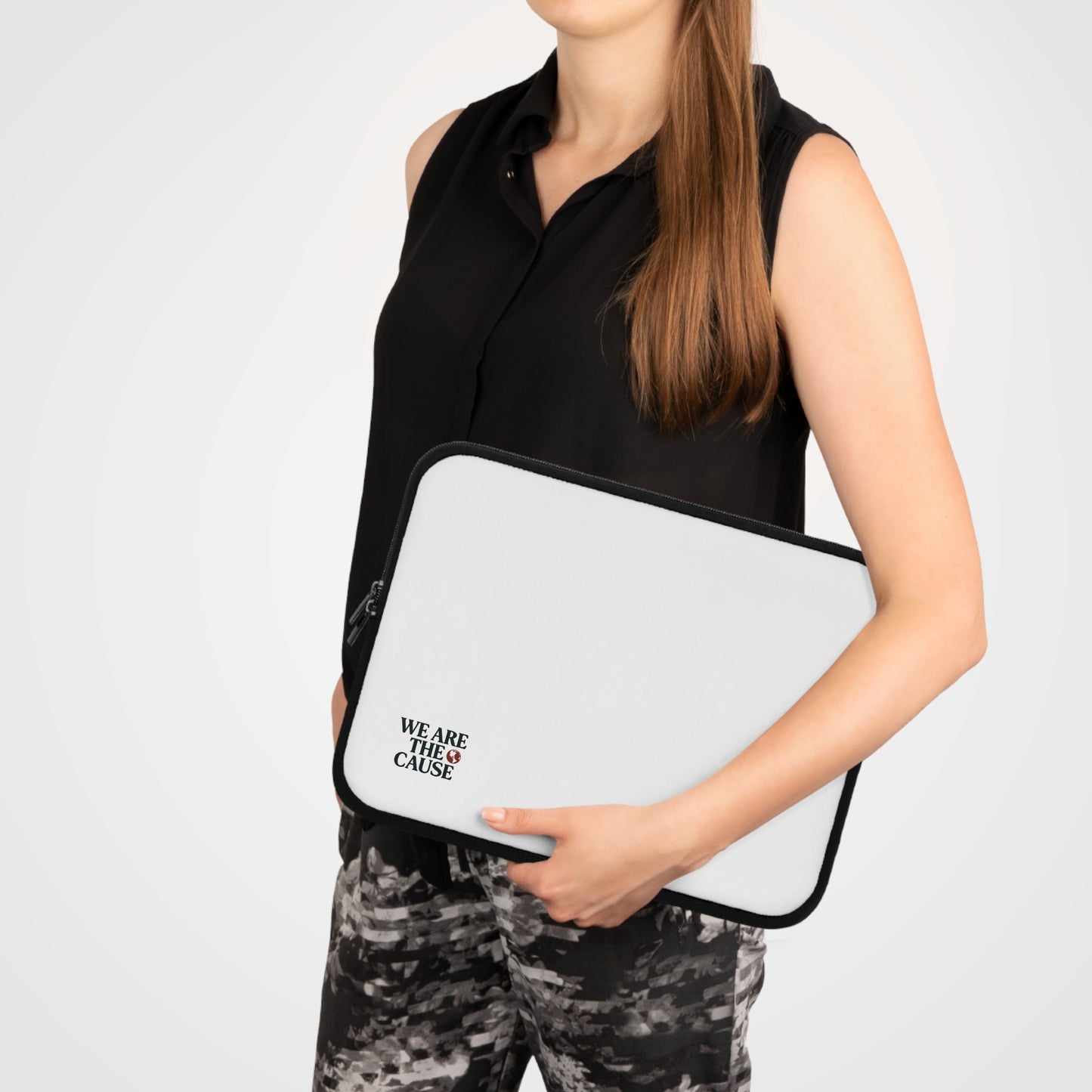 WE ARE THE CAUSE LAPTOP SLEEVE
